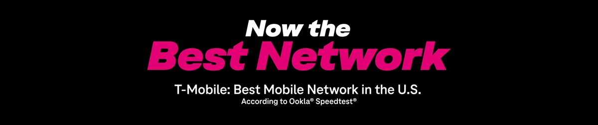 Now the best network. T-Mobile: Best Mobile Network in the U.S. According to Ookla Speedtest.